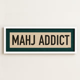 Framed Mahj Addict Mahjong Art Scroll Sign