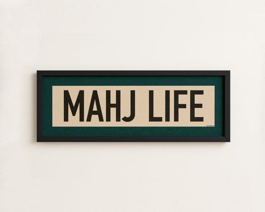 Framed Mahj Life Mahjong Art Scroll Sign