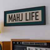 Framed Mahj Life Mahjong Art Scroll Sign