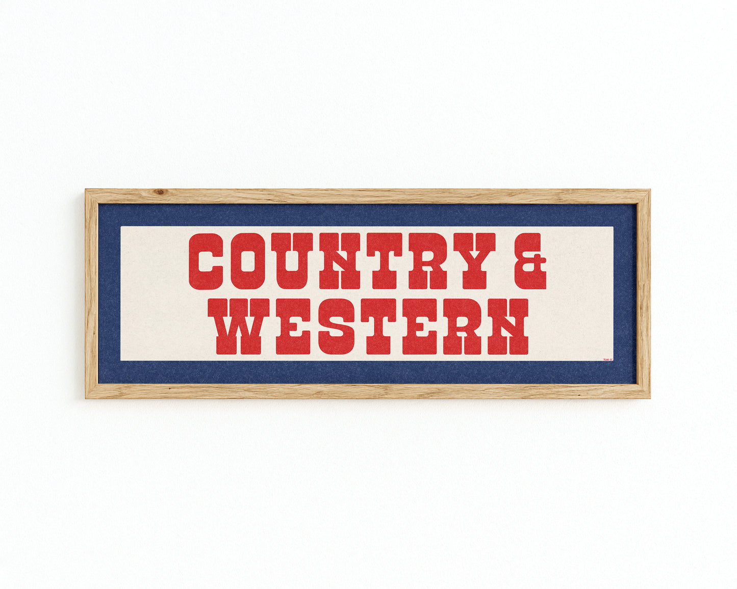 Framed COUNTRY & WESTERN Sign White & Red / Blue Art Print