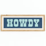 Framed HOWDY Sign Blue & Aqua Art Print - Tejas Country Club