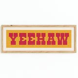 Framed YEEHAW Sign Gold & Red Art Print - Tejas Country Club