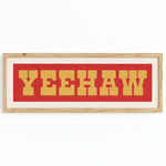 Framed YEEHAW Sign Red & Gold Art Print - Tejas Country Club