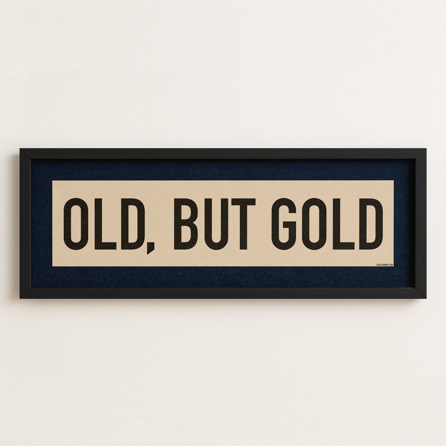 Framed Old, But Gold Pickleball Art Scroll Sign - Tejas Country Club