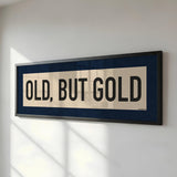 Framed Old, But Gold Pickleball Art Scroll Sign - Tejas Country Club