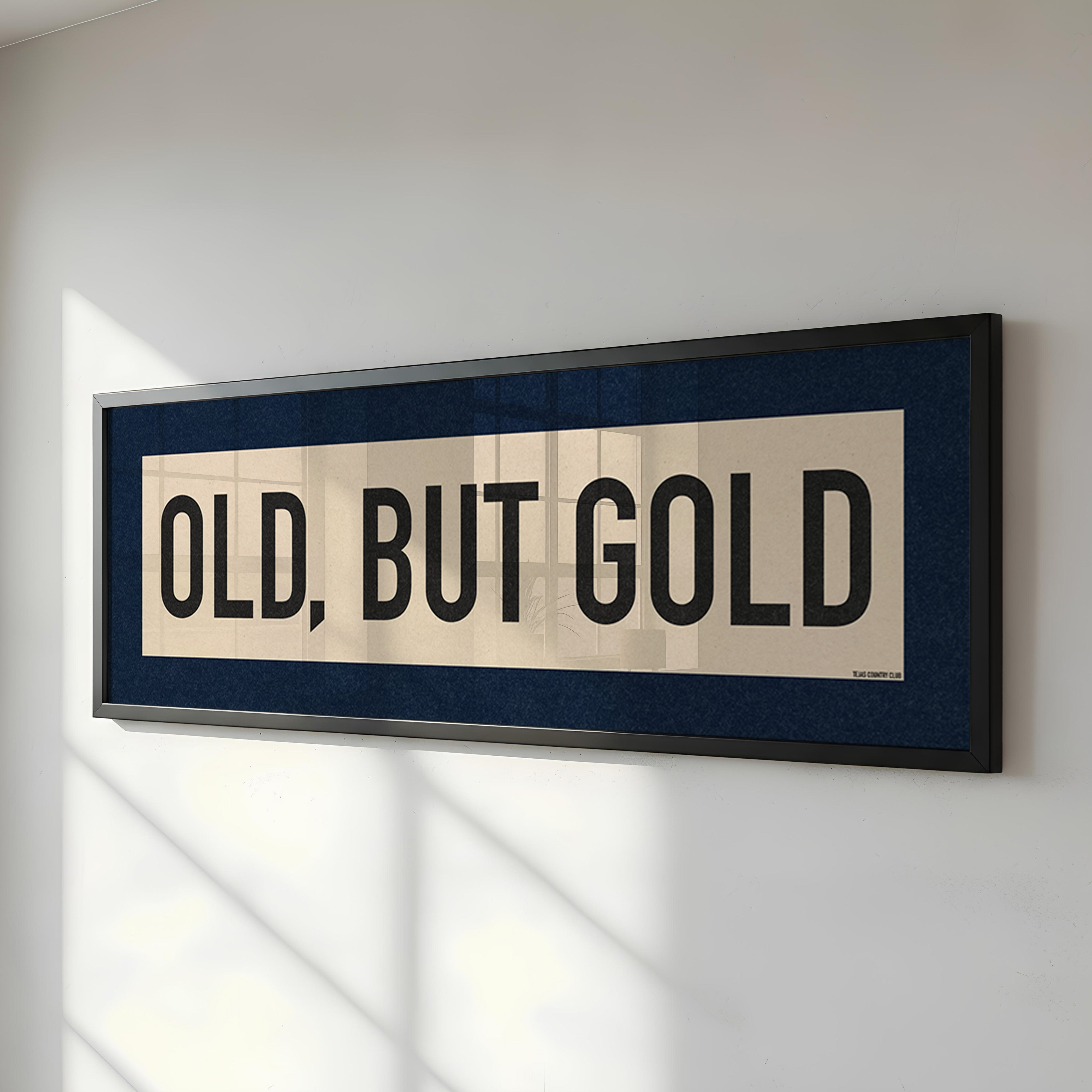 Framed Old, But Gold Pickleball Art Scroll Sign - Tejas Country Club