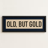 Framed Old, But Gold Pickleball Art Scroll Sign - Tejas Country Club