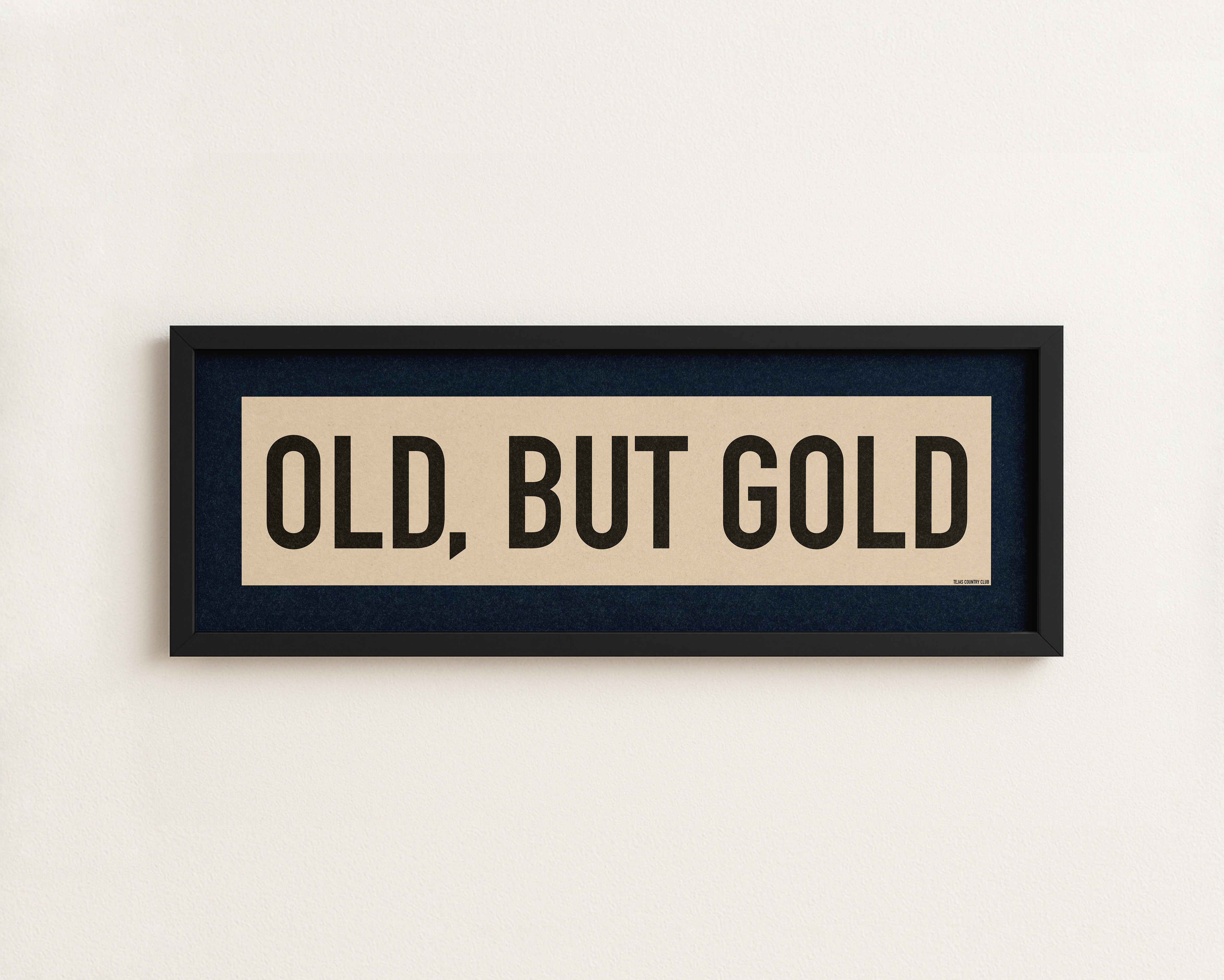 Framed Old, But Gold Pickleball Art Scroll Sign - Tejas Country Club