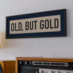 Framed Old, But Gold Pickleball Art Scroll Sign - Tejas Country Club