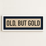 Framed Old, But Gold Pickleball Art Scroll Sign - Tejas Country Club