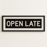 Framed Open Late Bus Scroll Sign