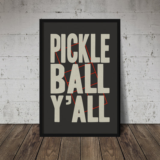 Pickleball Y'all Letterpress Style Typography Art Print