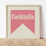 Cocktails Pink Banner Tab Typography Square Art Print - Tejas Country Club