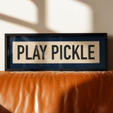 Framed Play Pickle Pickleball Art Scroll Sign - Tejas Country Club