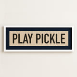 Framed Play Pickle Pickleball Art Scroll Sign - Tejas Country Club