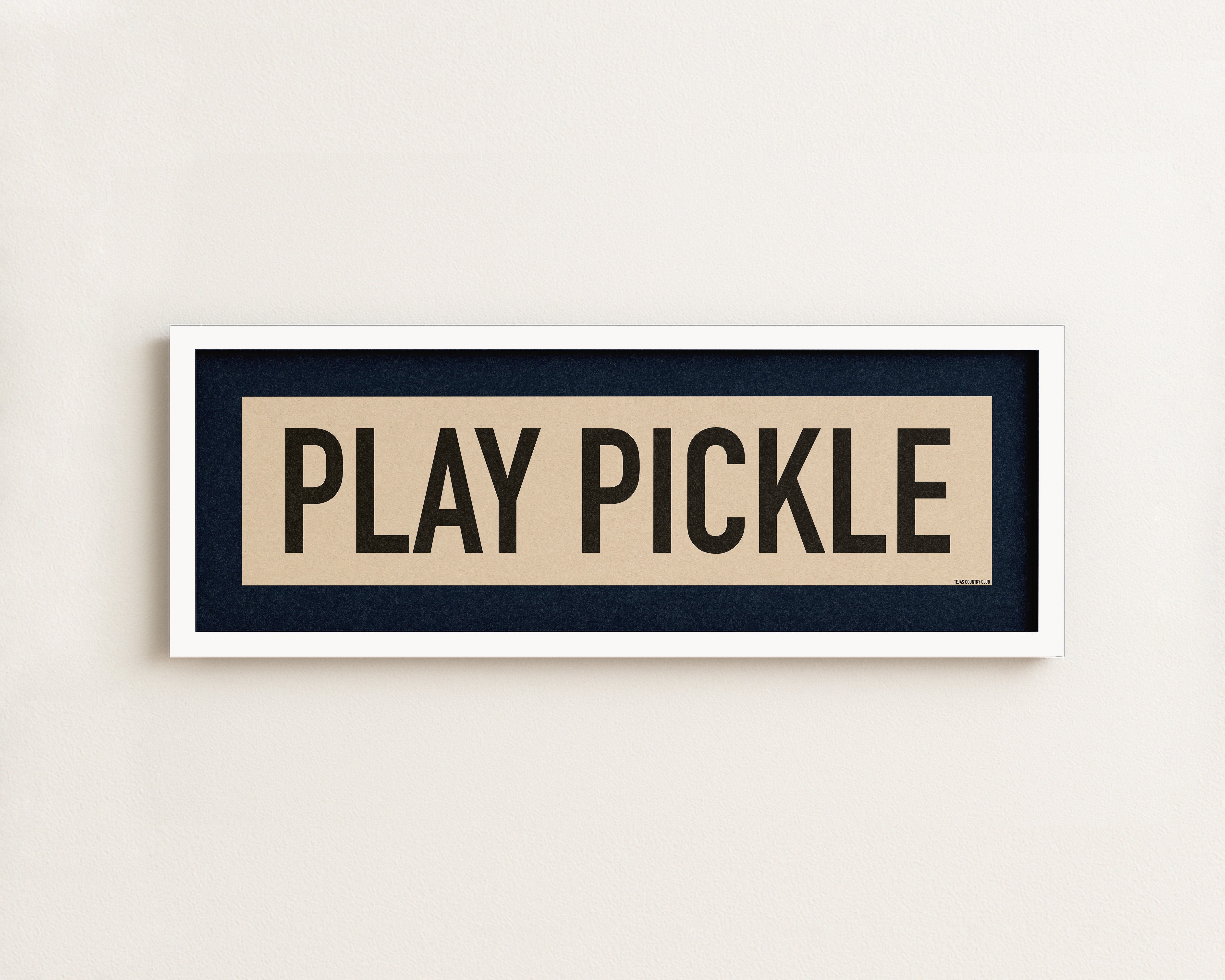 Framed Play Pickle Pickleball Art Scroll Sign - Tejas Country Club