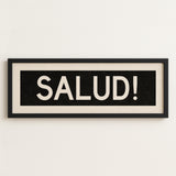 Framed Salud! Bus Scroll Sign - Tejas Country Club