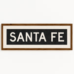 Framed Santa Fe New Mexico Bus Scroll - Tejas Country Club