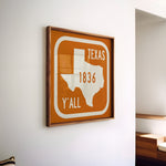 Texas Y'all Road Sign Art Print - Vintage Orange - Tejas Country Club