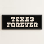 Framed Texas Forever Black Sign - Tejas Country Club