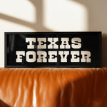 Framed Texas Forever Black Sign - Tejas Country Club
