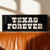 Framed Texas Forever Black Sign - Tejas Country Club