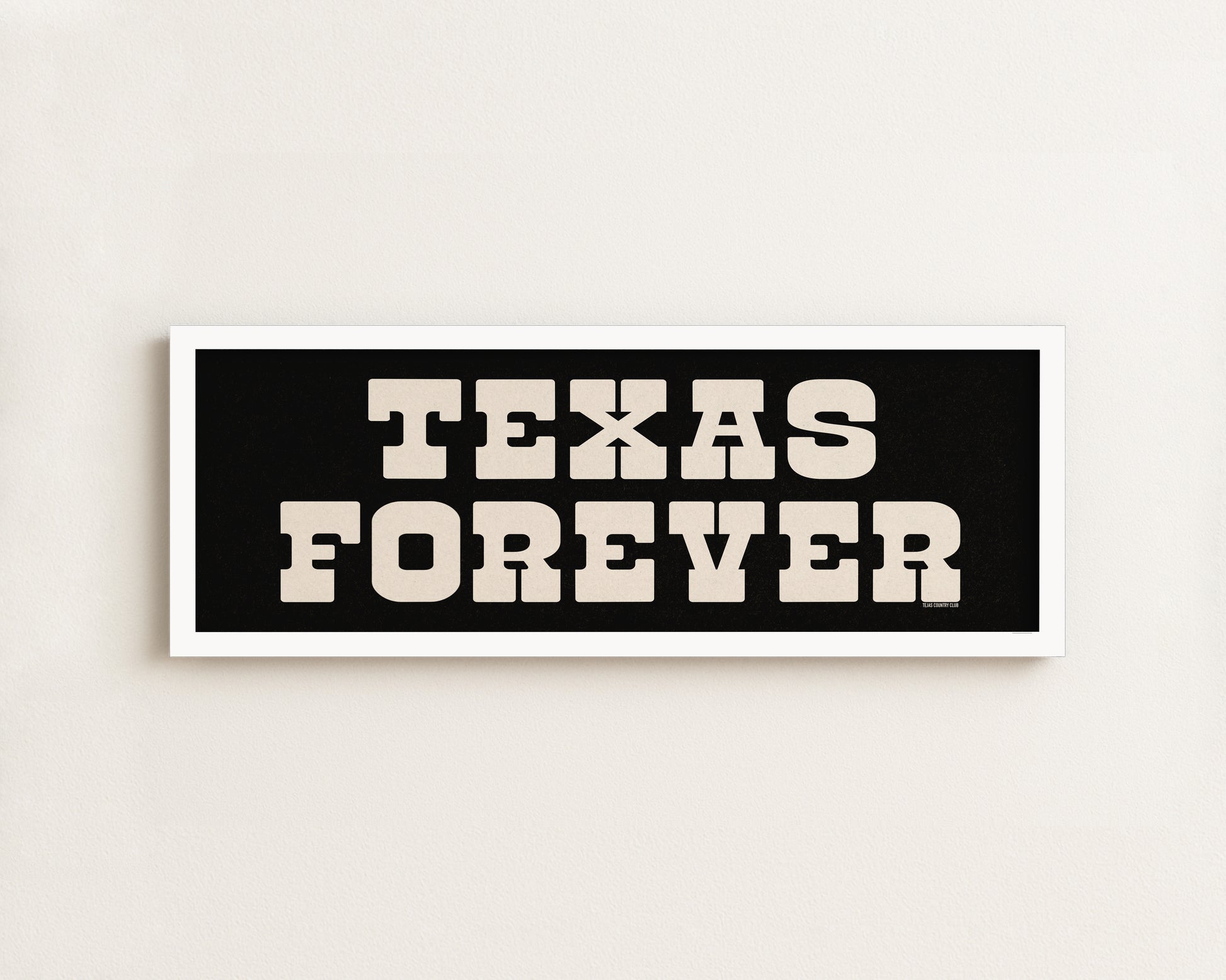 Framed Texas Forever Black Sign - Tejas Country Club