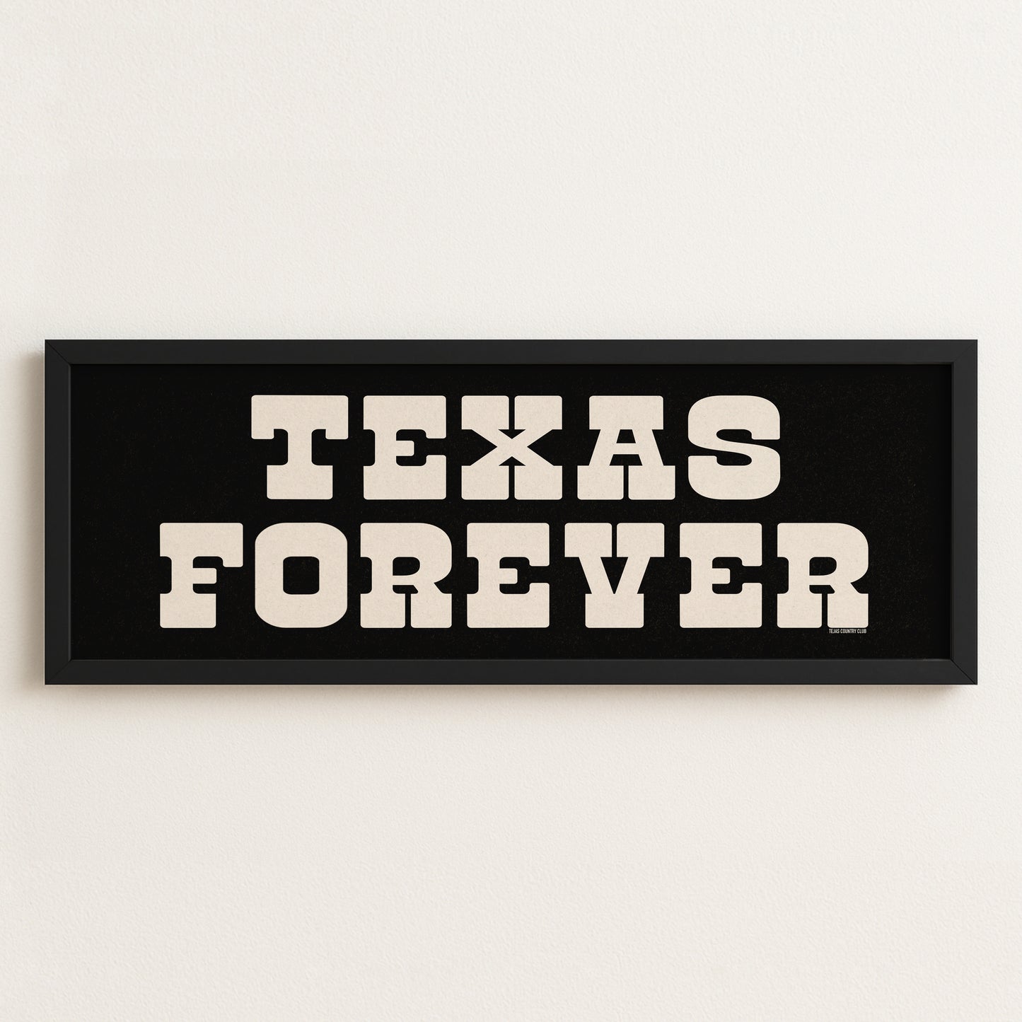 Framed Texas Forever Black Sign