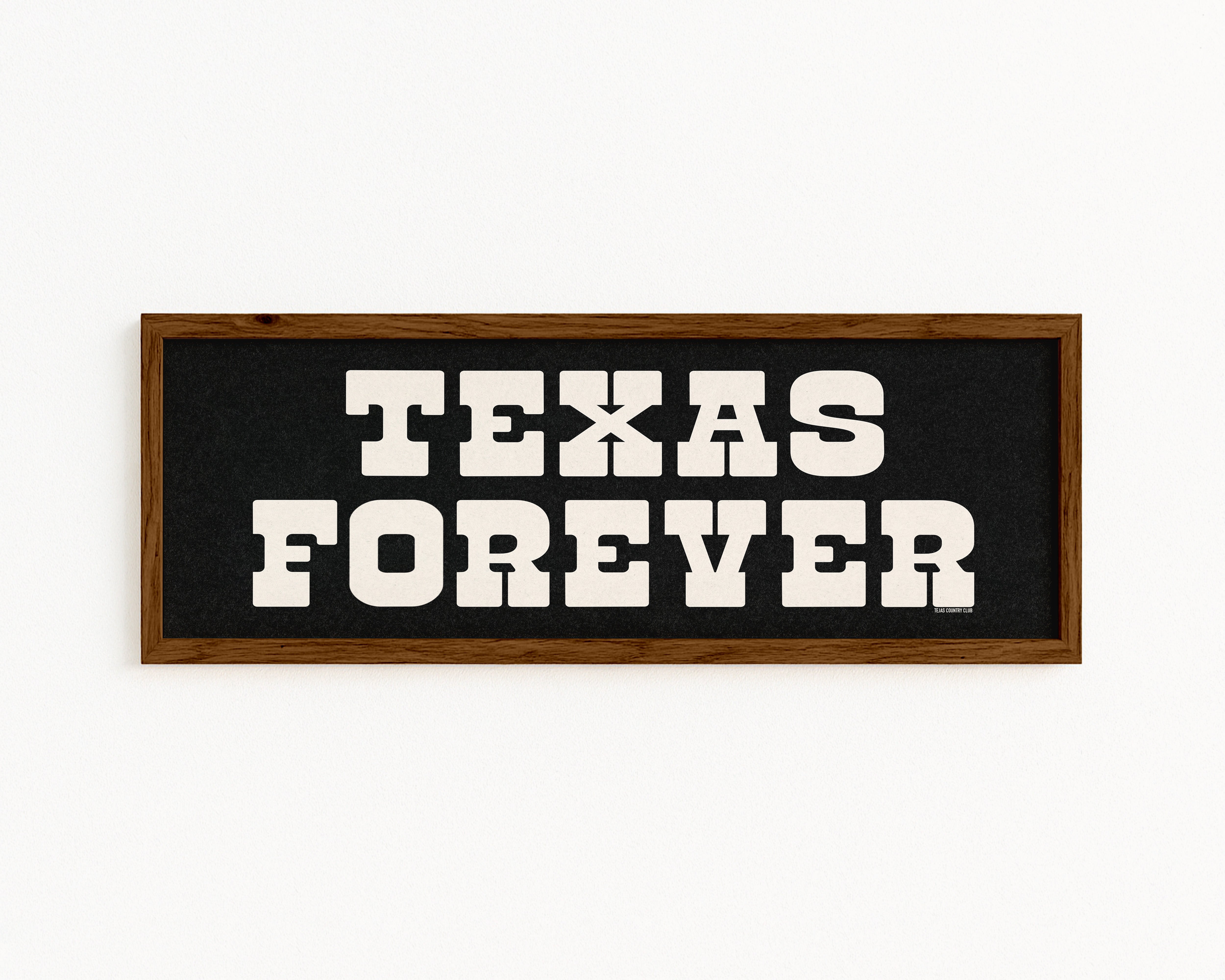 Framed Texas Forever Black Sign - Tejas Country Club