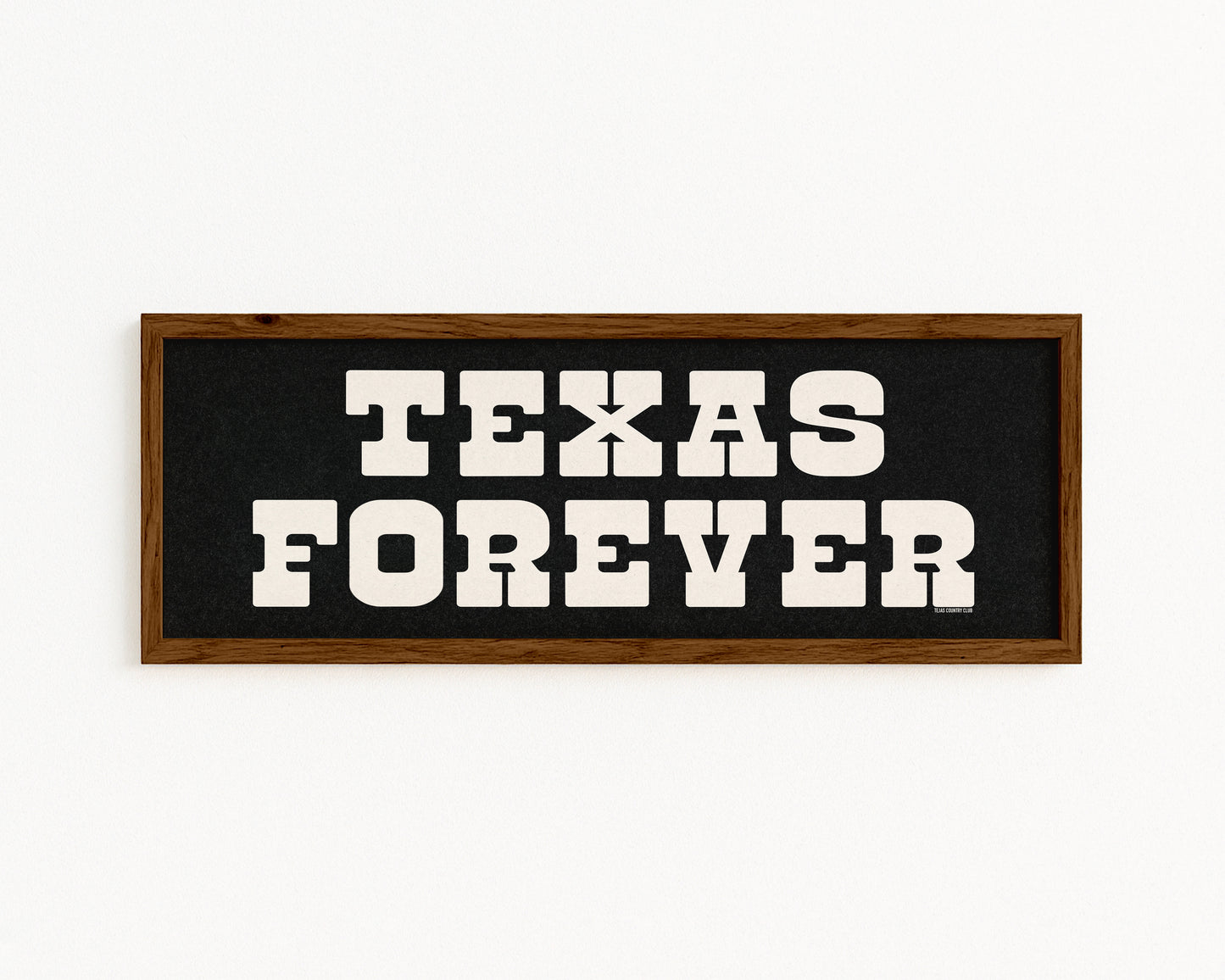 Framed Texas Forever Black Sign - Tejas Country Club