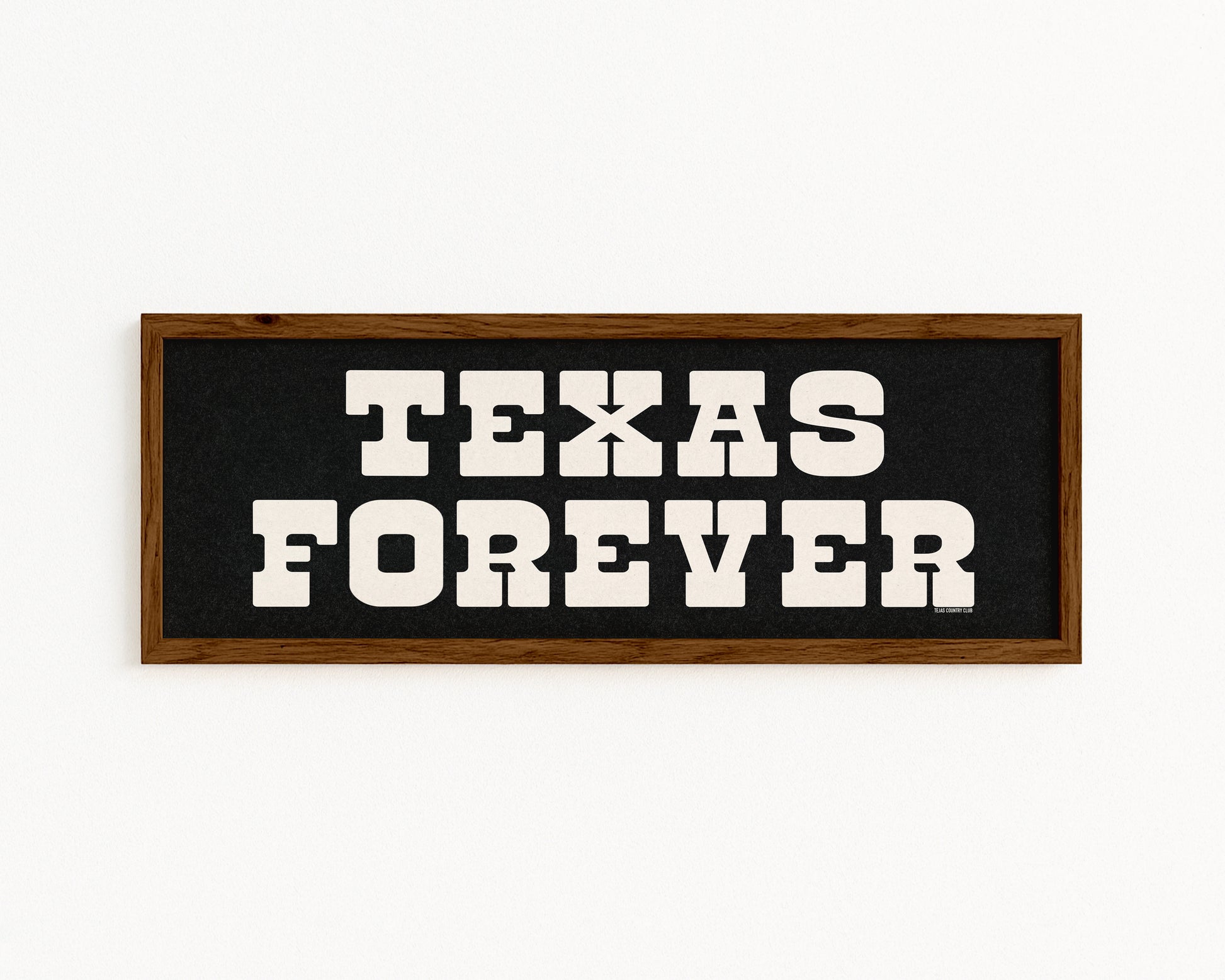 Framed Texas Forever Black Sign - Tejas Country Club