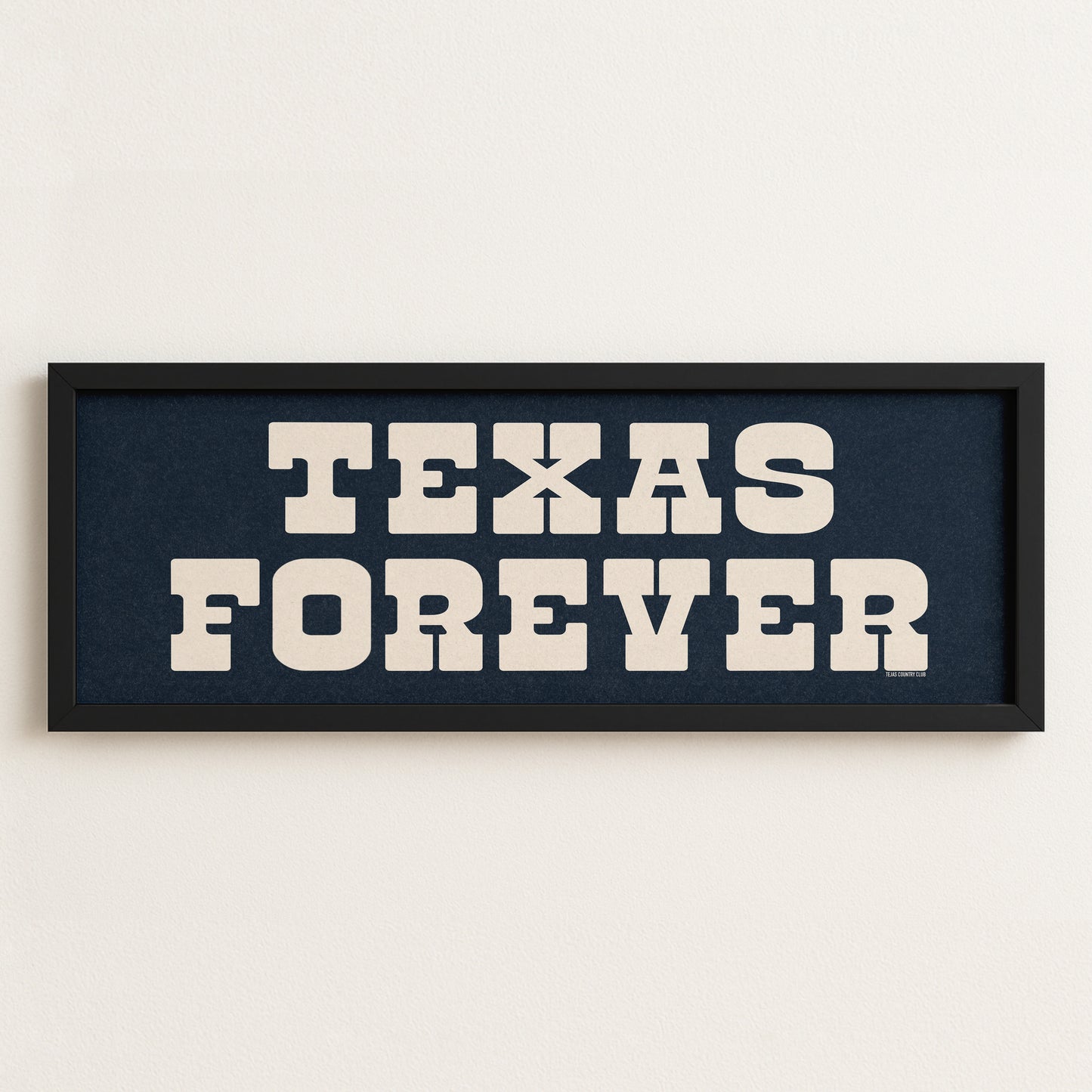 Framed Texas Forever Navy Blue Sign