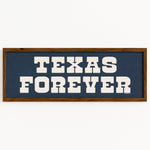Framed Texas Forever Navy Blue Sign - Tejas Country Club
