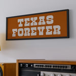 Frame Texas Forever Orange Sign - Tejas Country Club