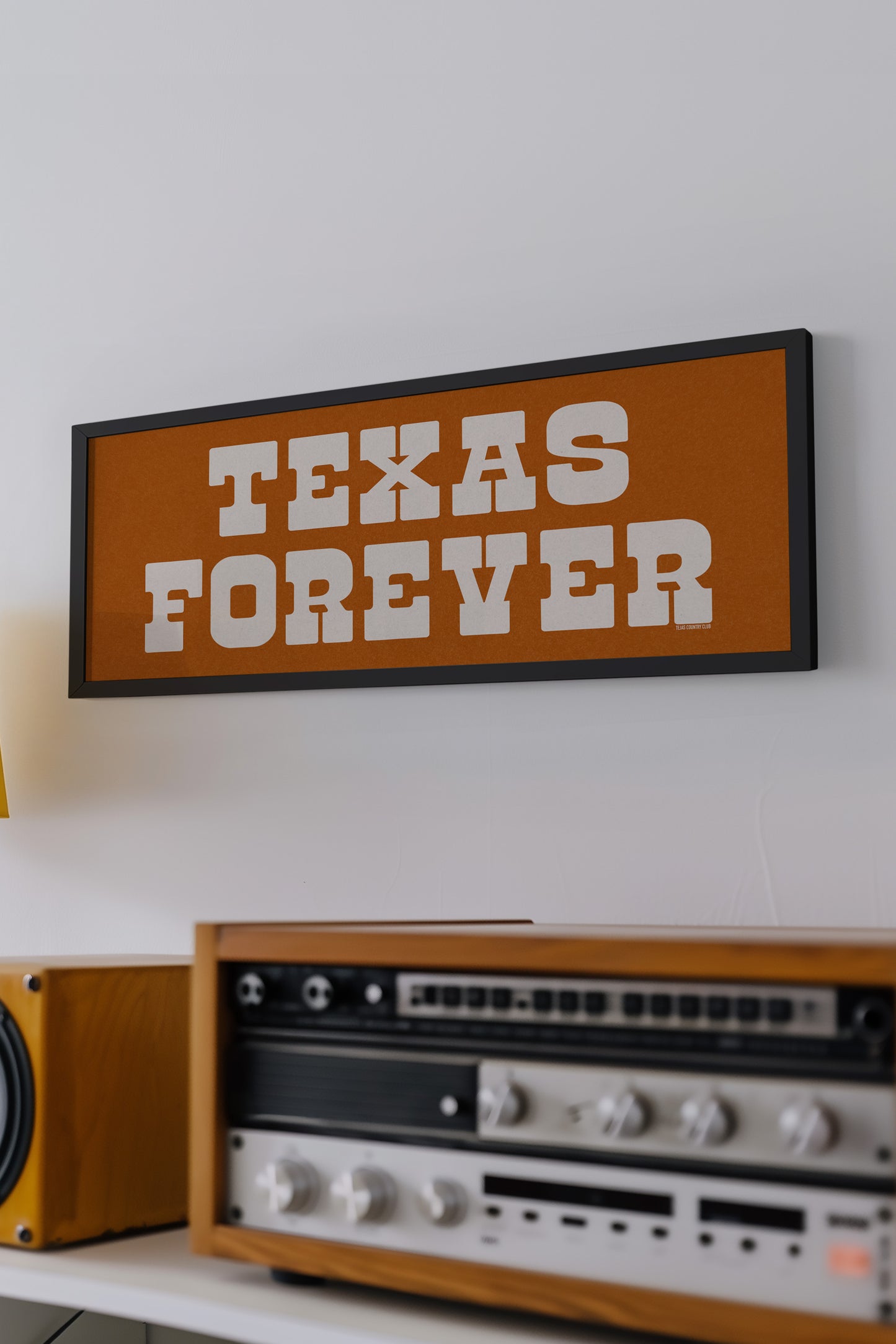 Frame Texas Forever Orange Sign - Tejas Country Club