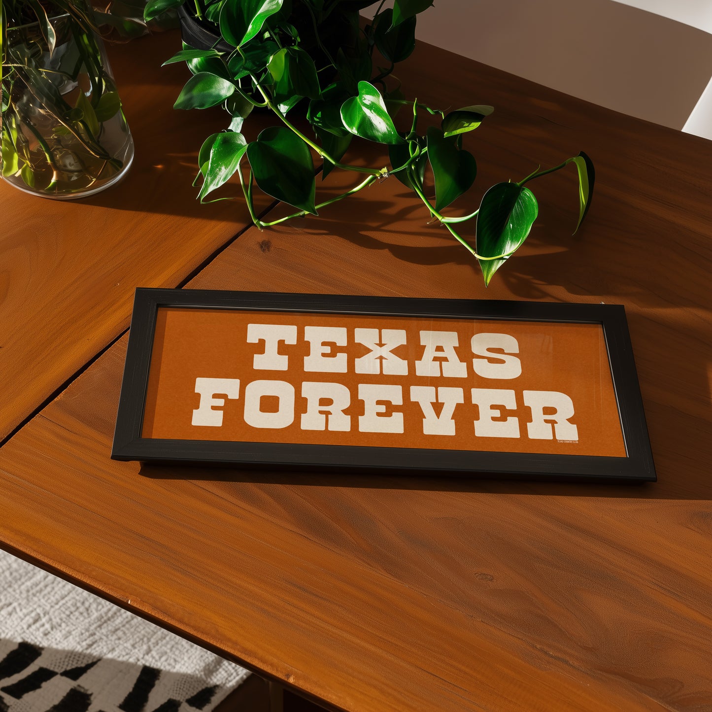Frame Texas Forever Orange Sign - Tejas Country Club