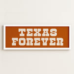 Frame Texas Forever Orange Sign - Tejas Country Club