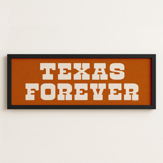 Frame Texas Forever Orange Sign