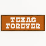 Frame Texas Forever Orange Sign - Tejas Country Club