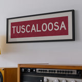 Framed Tuscaloosa Crimson Bus Scroll - Tejas Country Club