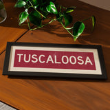 Framed Tuscaloosa Crimson Bus Scroll - Tejas Country Club