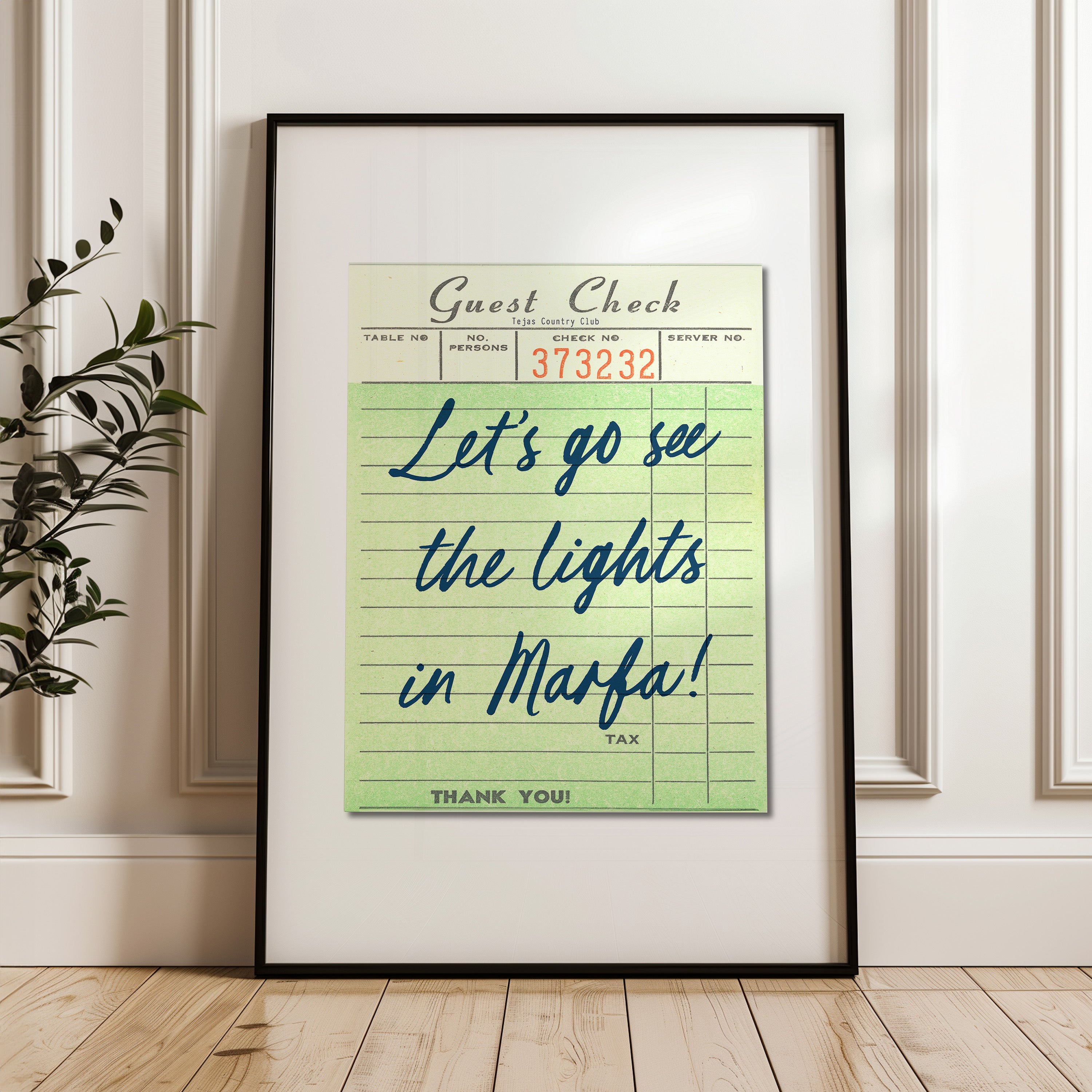 Let's Go See The Lights In Marfa Guest Check Art Print - Tejas Country Club