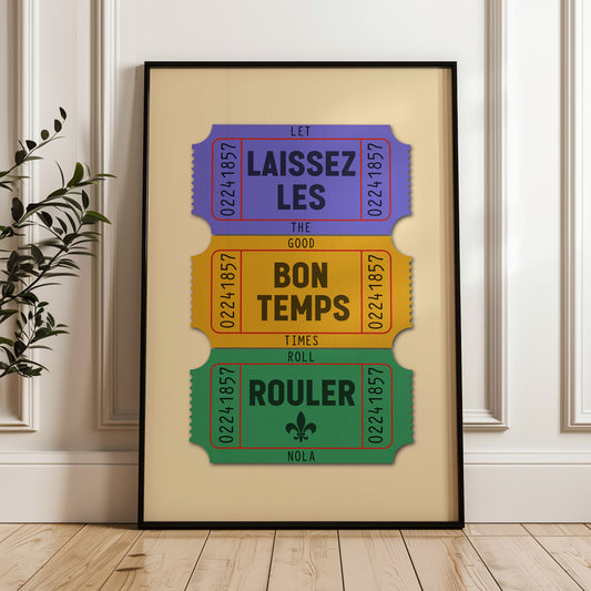 New Orleans Let The Good Times Roll French Quarter Ticket Stub Art Print