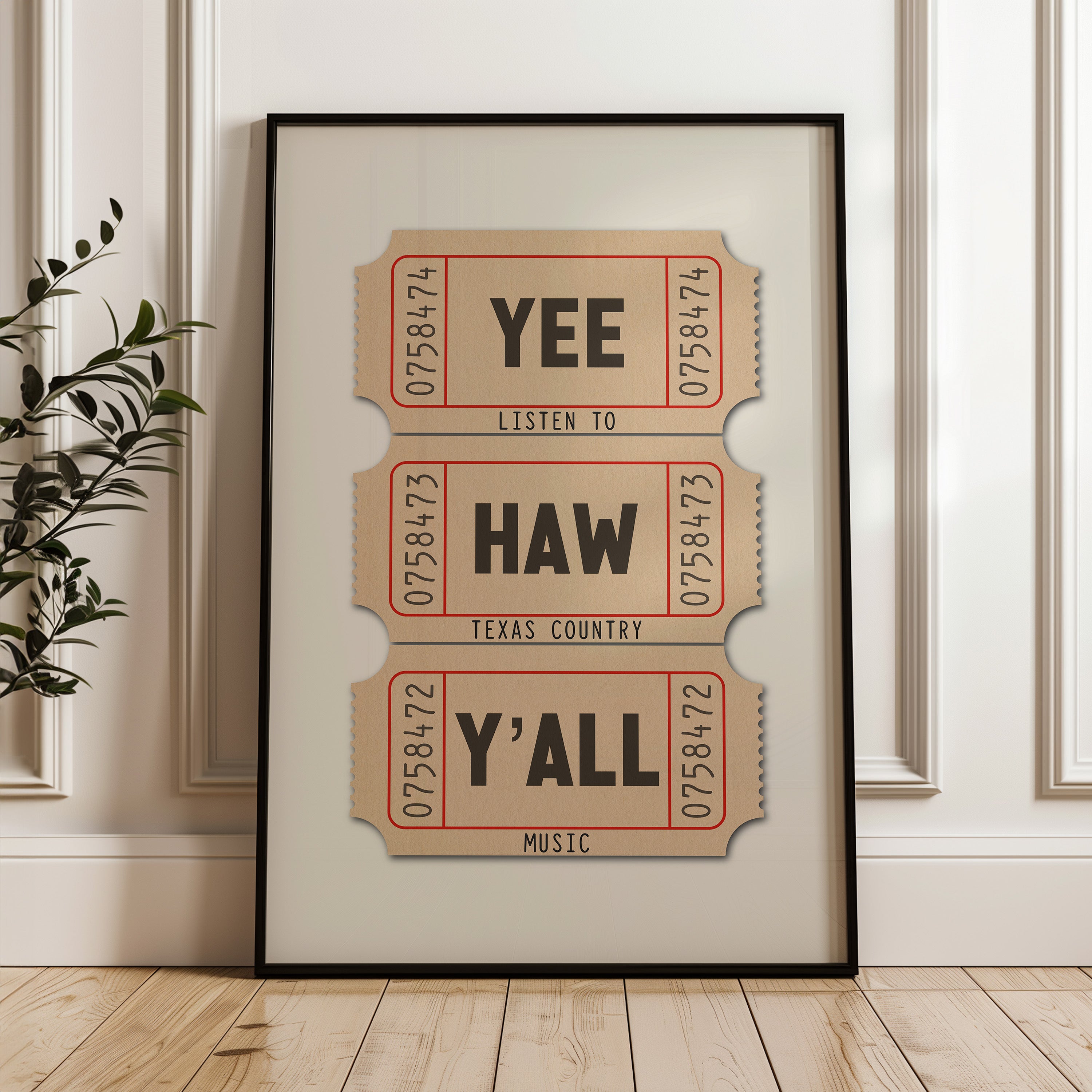 Yee Haw Y'all - Listen To Texas Country Music Ticket Stub Art Print - Tejas Country Club