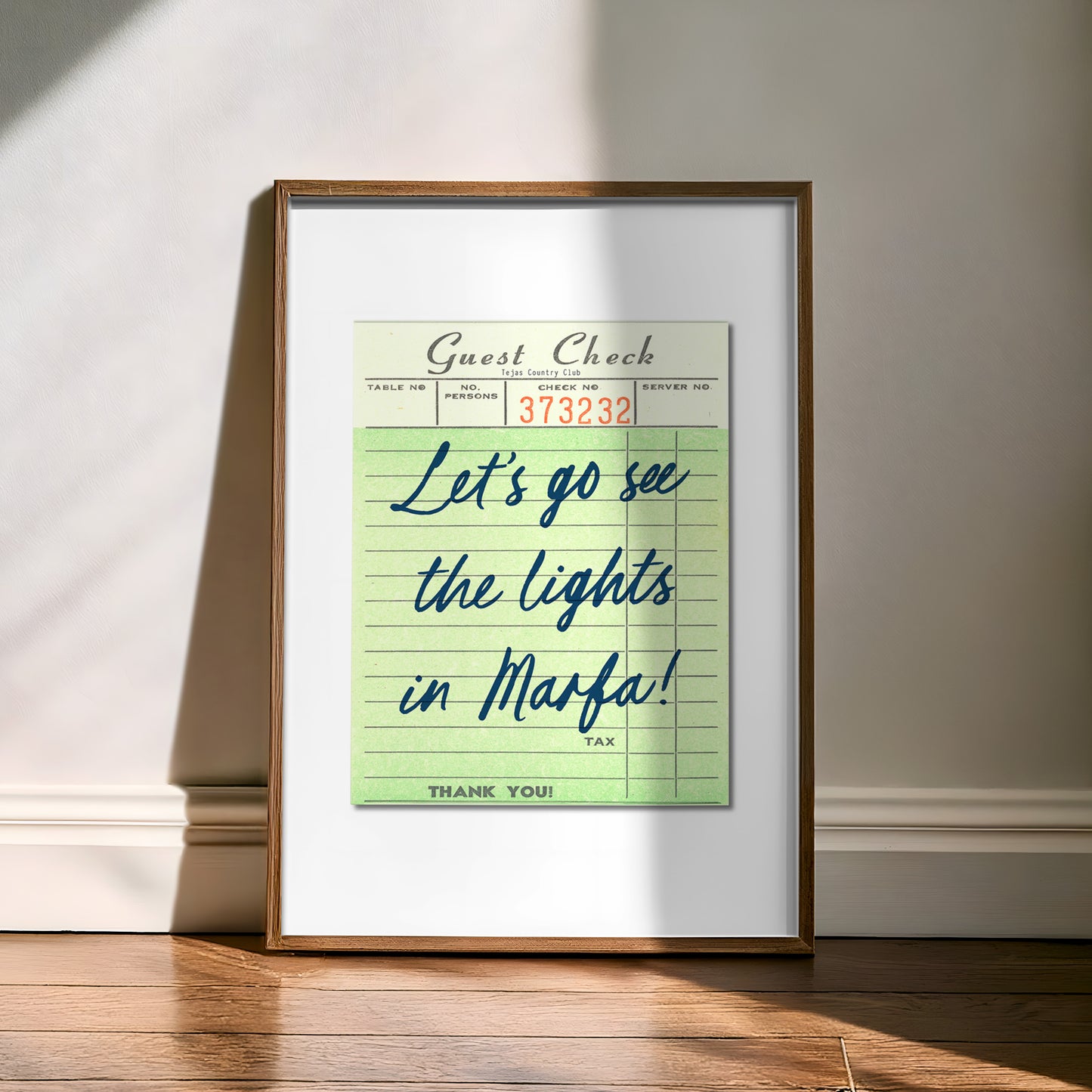 Let's Go See The Lights In Marfa Guest Check Art Print