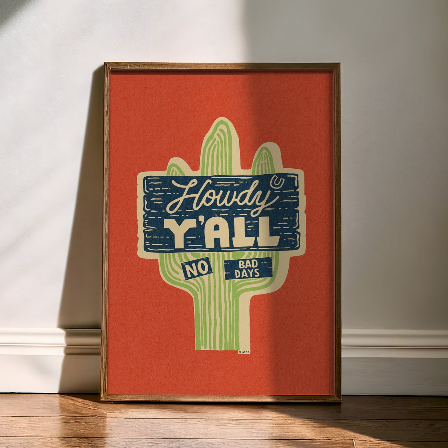 Howdy Y'all No Bad Days Vintage Cactus Sign Art Print