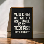 Going To Texas - Davy Crockett Quote Black Art Print - Tejas Country Club