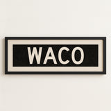 Framed Waco Bus Scroll Sign