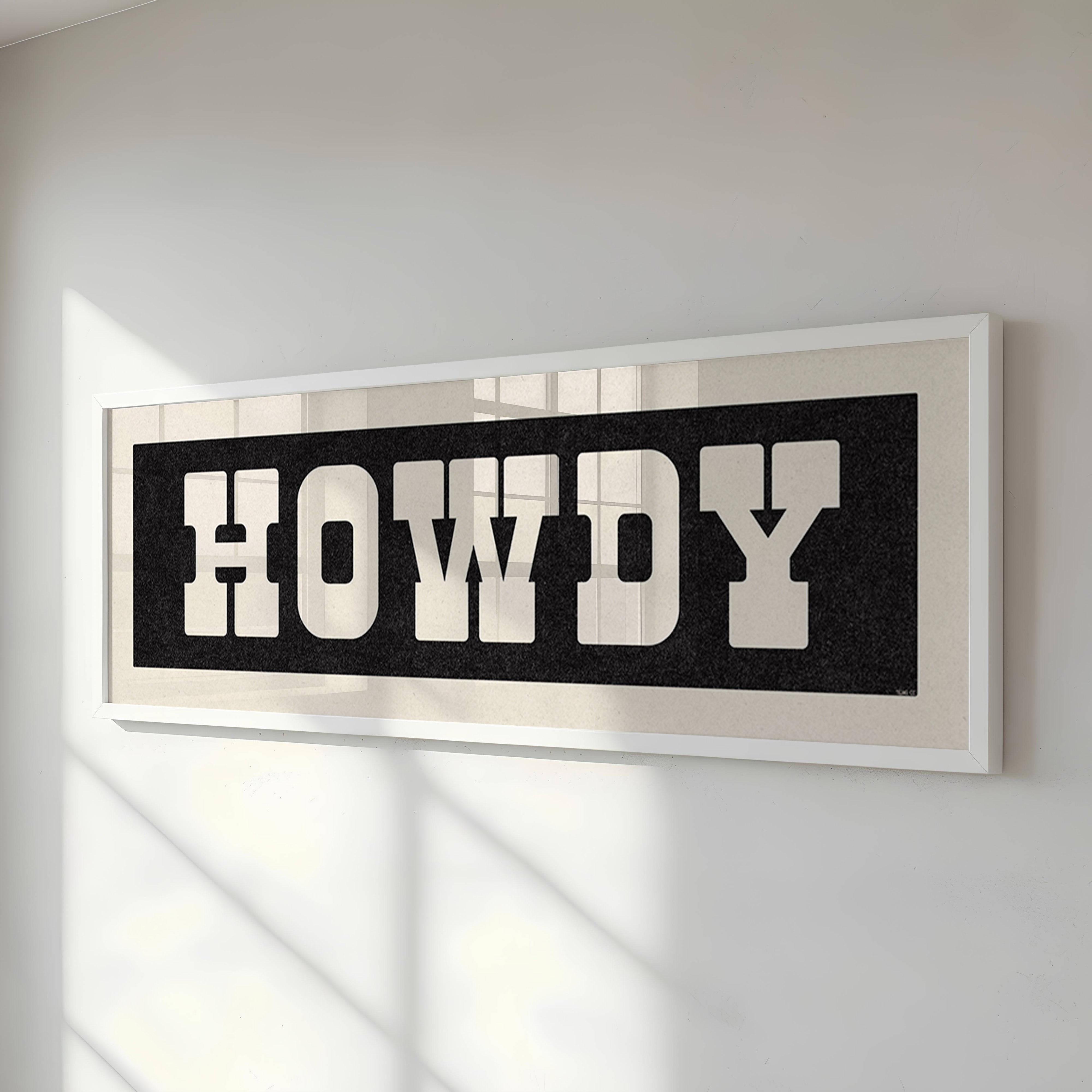 Framed HOWDY Sign Black & White Art Print - Tejas Country Club