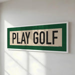 Framed Play Golf Art Scroll Sign - Tejas Country Club